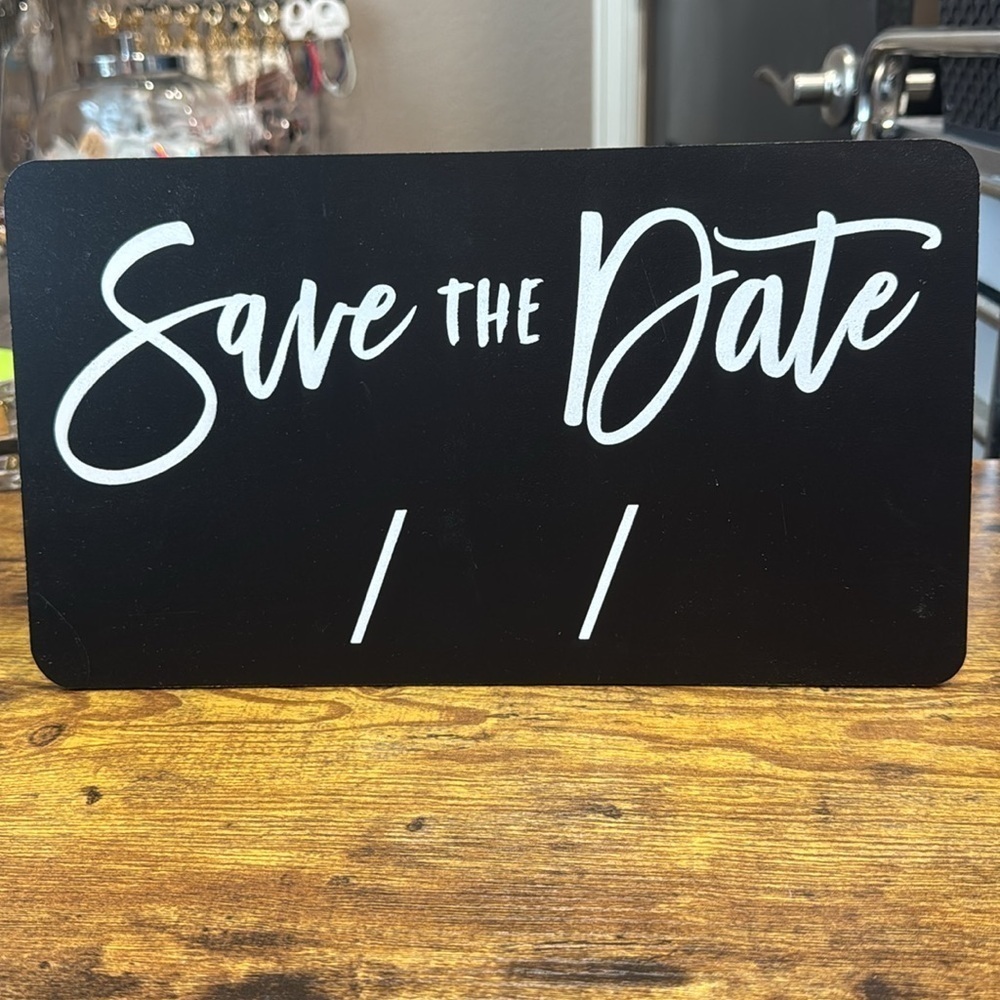 Save the Date Sign